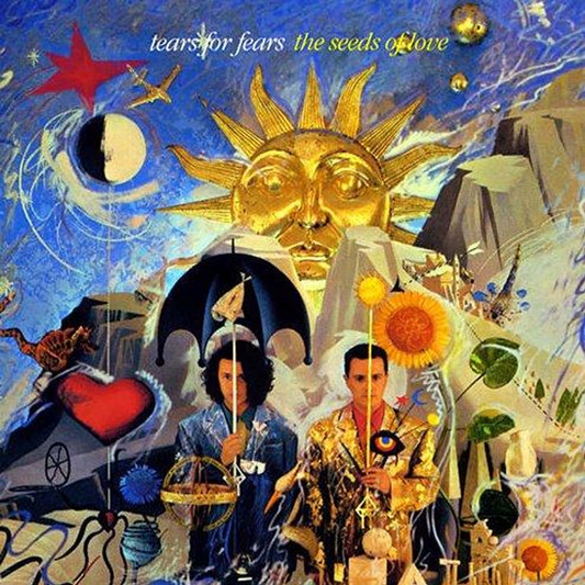 TEARS FOR FEARS - THE SEEDS OF LOVE