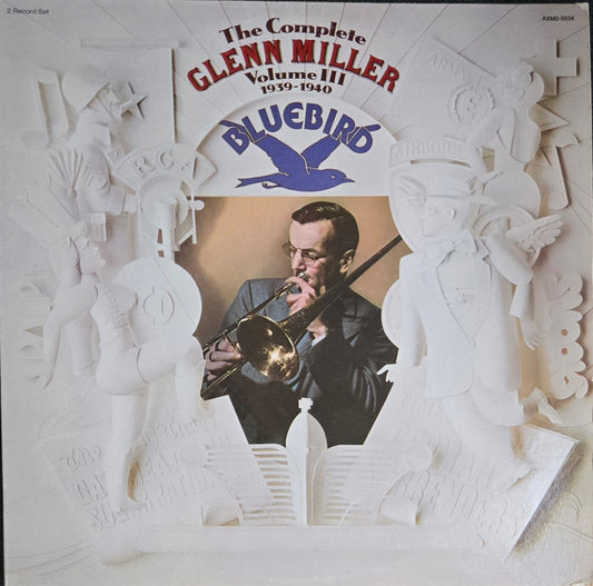 The Complete Glenn Miller Vol. III