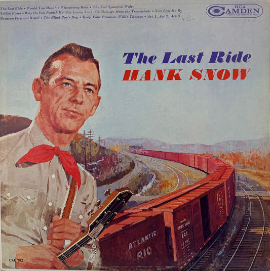 THE LAST RIDE - HANK SNOW
