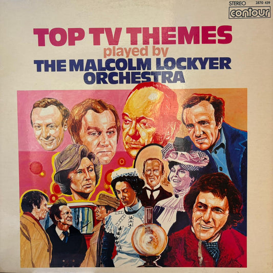 THE MALCOLM LOCKYER ORCHESTRA - TOP TV THEMES