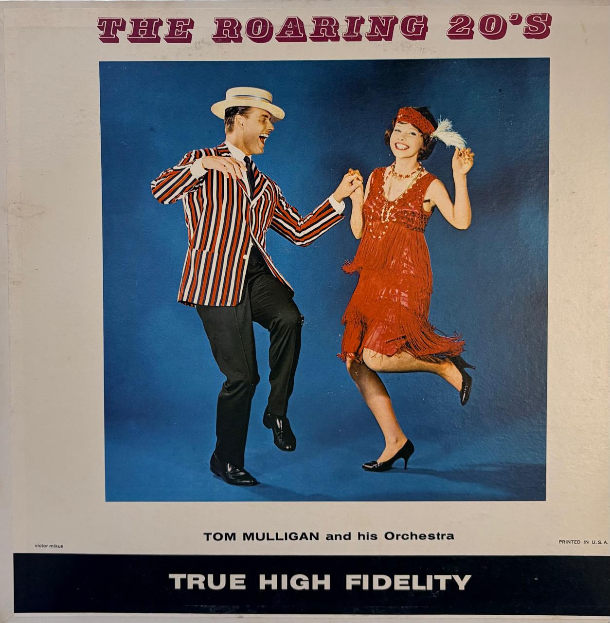 THE ROARING 20'S - TOM MULLIGAN AND HIS ORCHESTRA