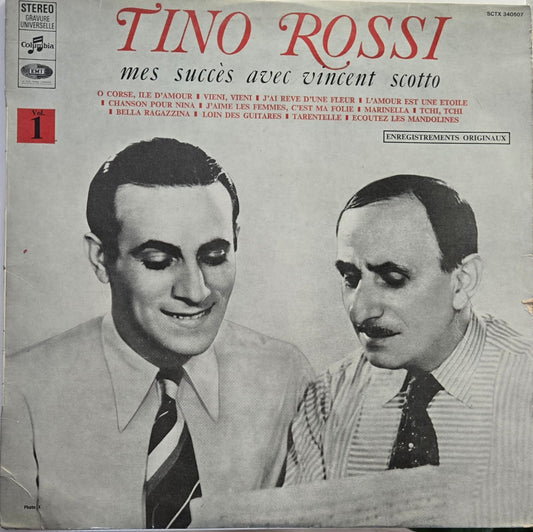 TINO ROSSI - MES SUCCES AVEC VINCENT SCOTTO