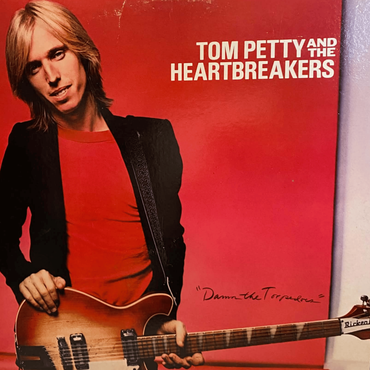 TOM PETTY AND THE HEARTBREAKERS - DAMN THE TORPEDOS