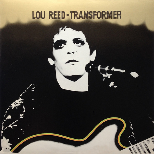TRANSFORMER - LOU REED
