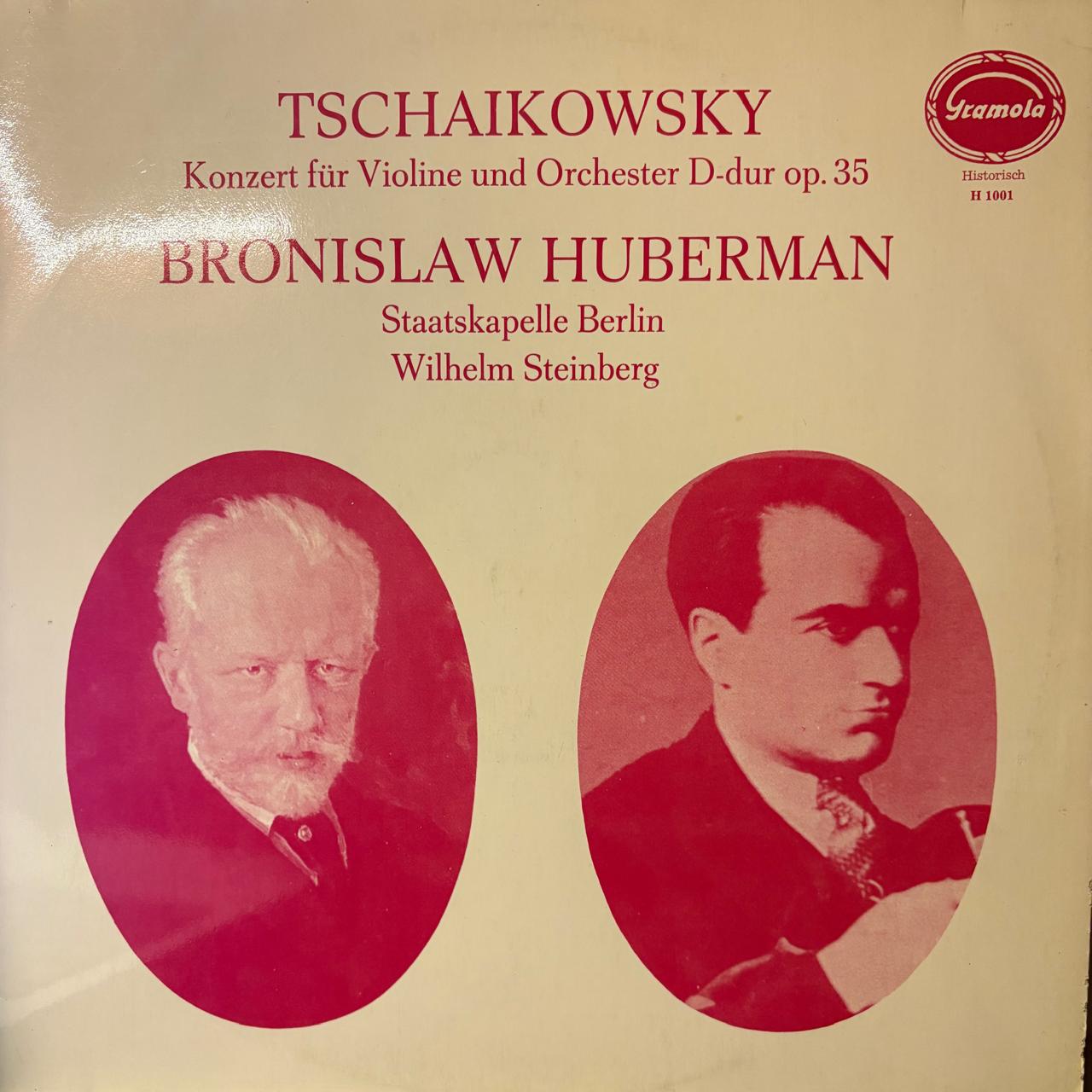 TSCHAIKOWSKY - Konzert fur Violine und Orchester D-dur op.35 by Bronislaw Huberman