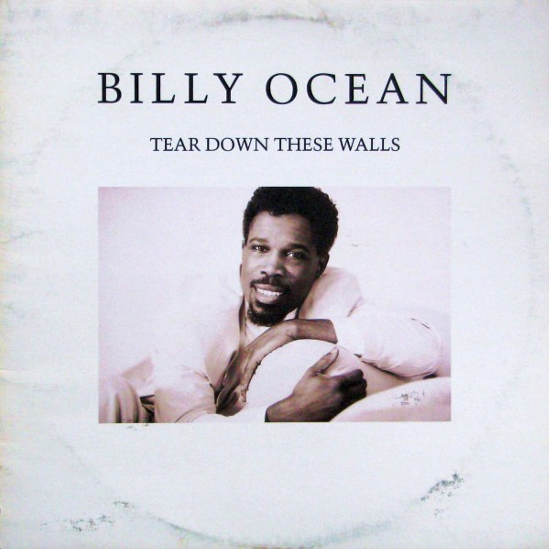 Tear Down These Walls – Billy Ocean
