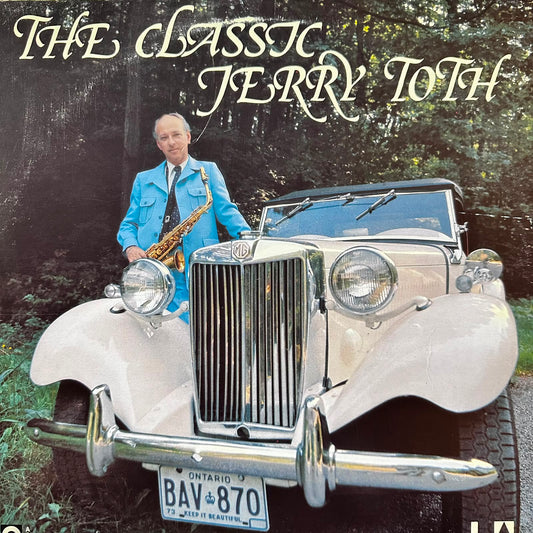 THE CLASSIC - JERRY TOTH