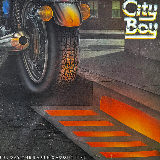 THE DAY THE EARTH CAUGHT FIRE - CITY BOY