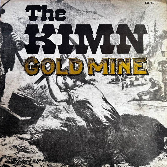 THE KIMN - GOLD MINE