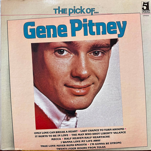 THE PICK OF - GENE PITNEY