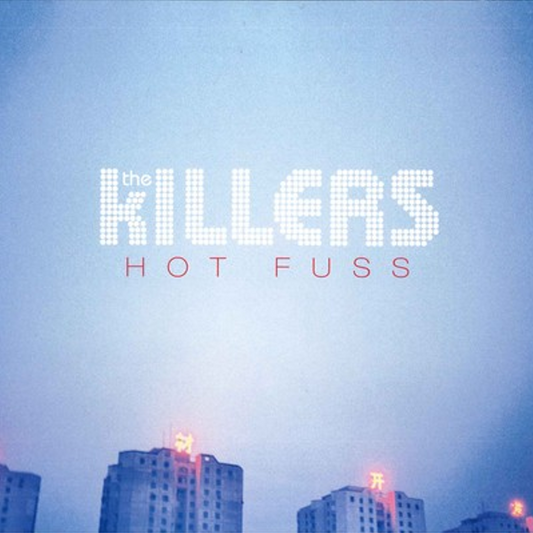 HOT FUSS - THE KILLERS