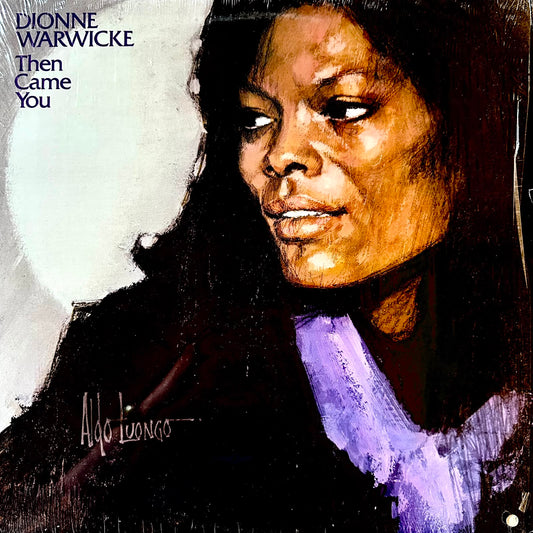 THEN CAME YOU! - DIONNE WARWICK