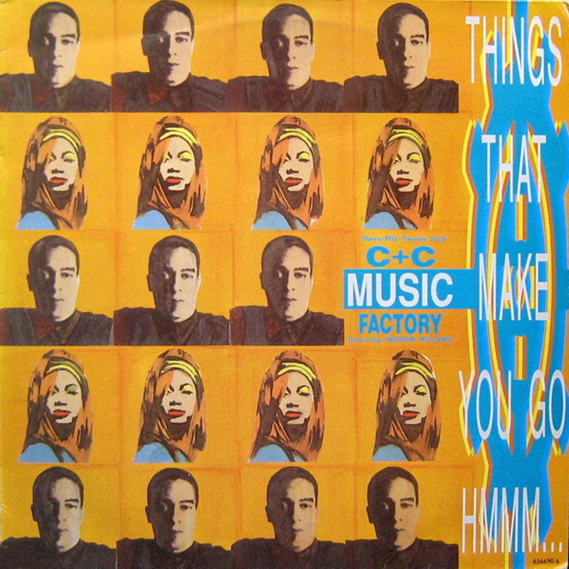Things That Make You Go Hmmm… – C + C Music Factory Featuring Freedom Williams