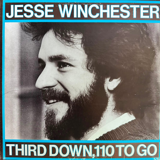 Jesse Winchester - Third Down, 110 To Go