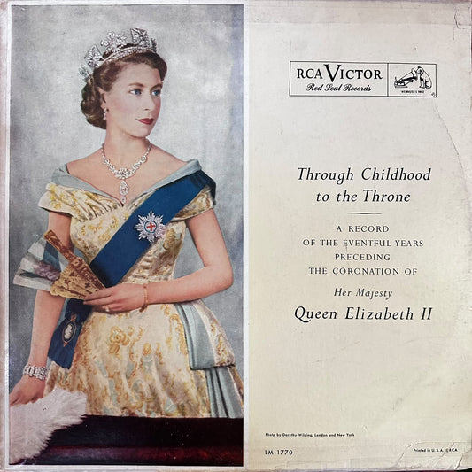 Queen Elizabeth II - Through Childhood to the Throne