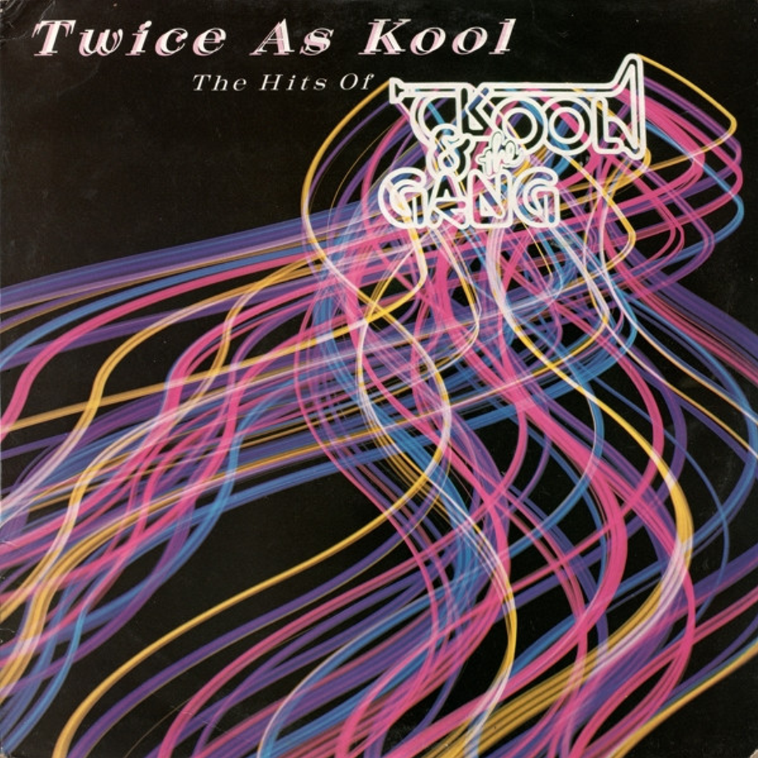 Twice As Kool (The Hits Of Kool & The Gang) – Kool & The Gang