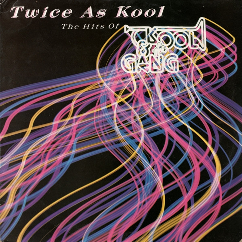 Twice As Kool (The Hits Of Kool & The Gang) – Kool & The Gang