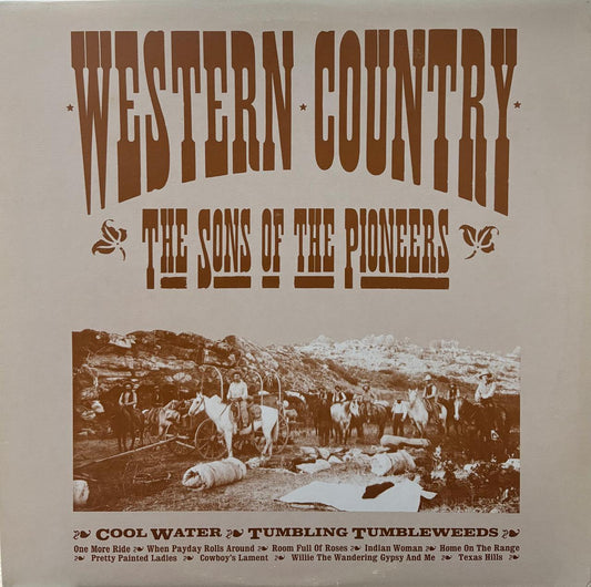 WESTERN COUNTRY - THE SONS OF THE PIONEERS