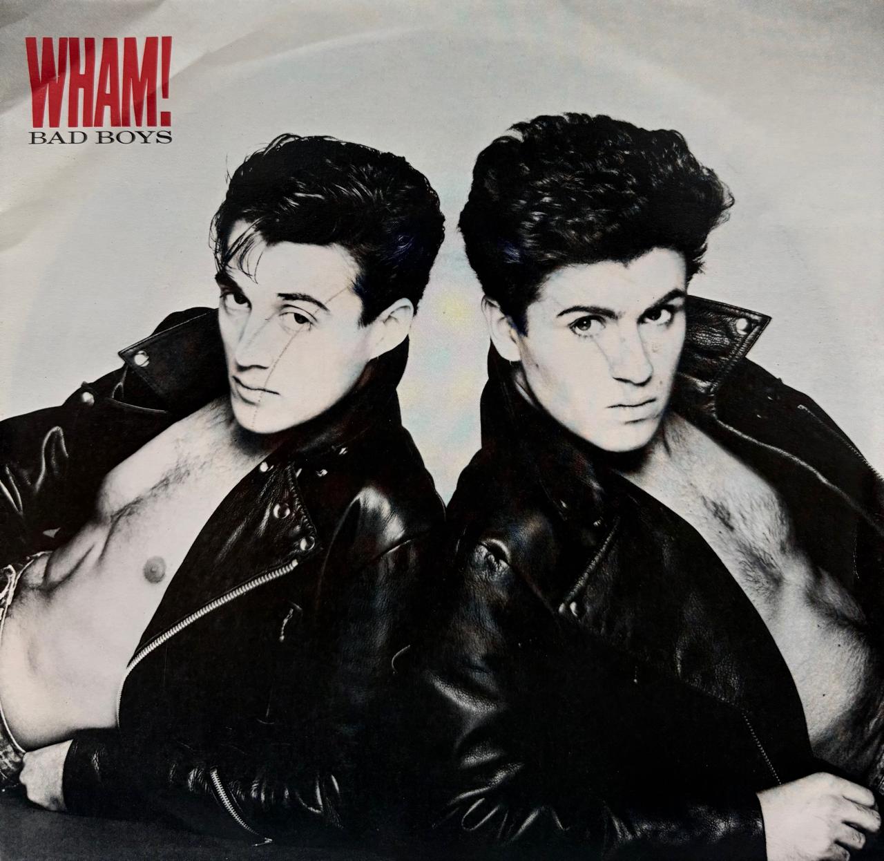 BAD BOYS - WHAM!