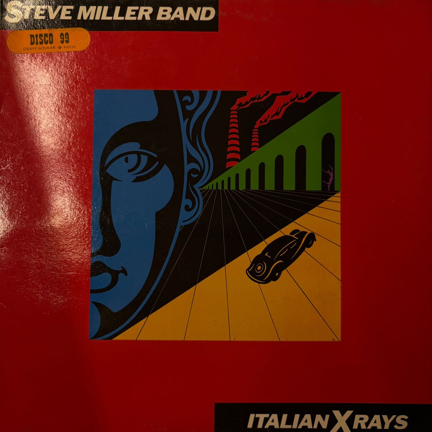 Italian Xrays - Steve Miller Band