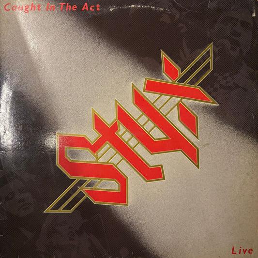 Caught in the Act - Styx