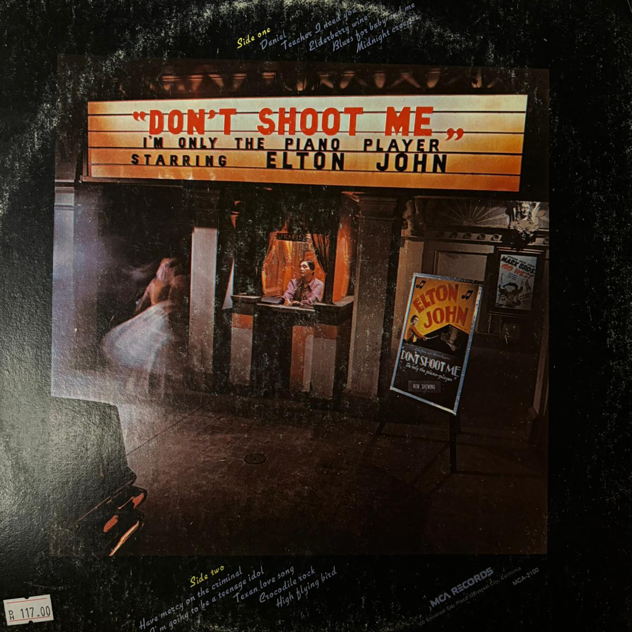 Don't Shoot me I'm only the piano player - Elton John