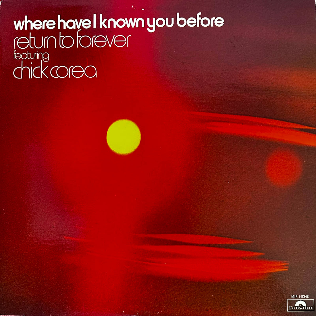 Return to Forever - Where Have I Known You Before