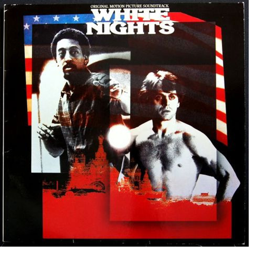 White Nights: Original Motion Picture Soundtrack – Various