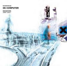 RADIOHEAD - OK COMPUTER OKNOTOK 1997 - 2017